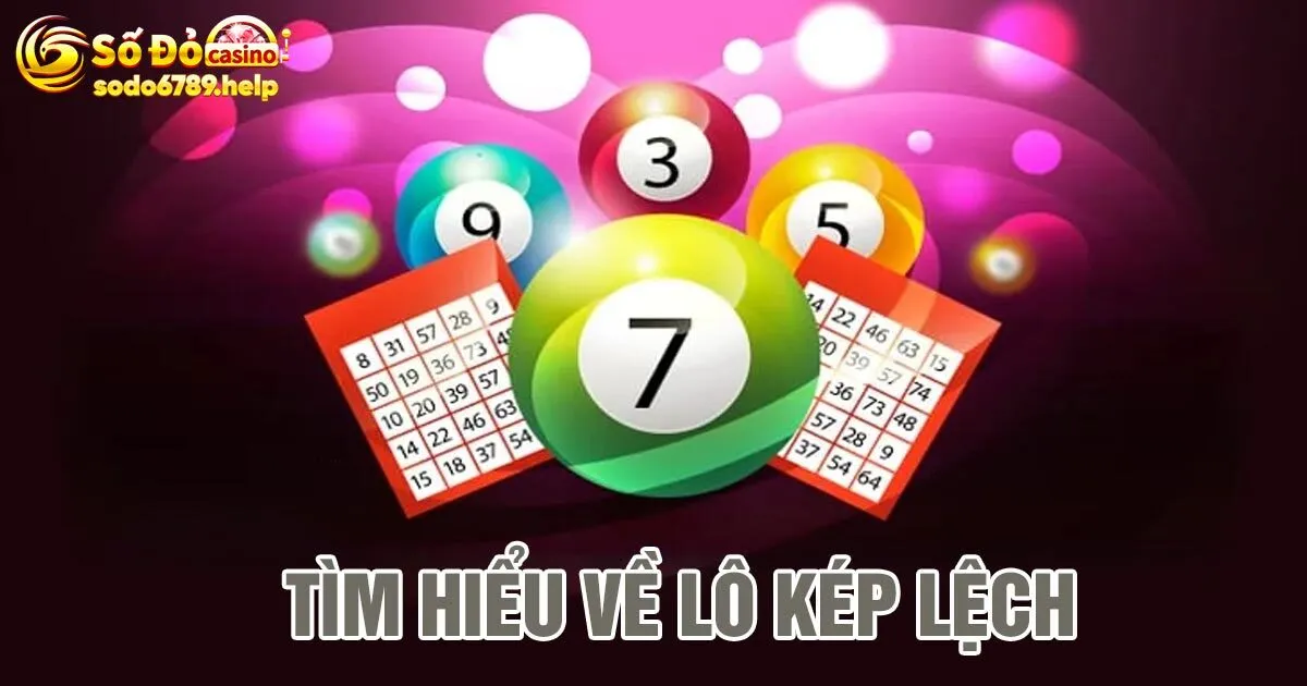 Lô kép lệch là gì?