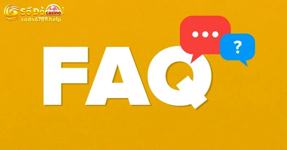 FAQ - Giải đáp những câu hỏi phổ biến tại sảnh thể thao Sodo6789