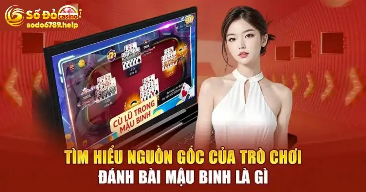 Vài nét cơ bản về trò chơi game bài mậu binh