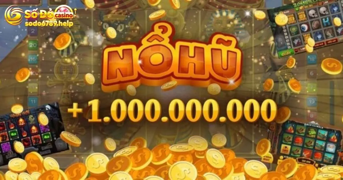 Khám phá sảnh nổ hũ chất lượng tại Sodo6789